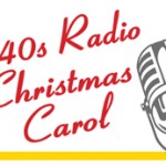 1940's Radio Christmas Carol