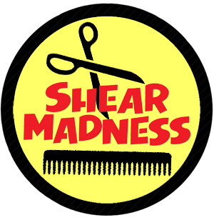 Shear Madness 2016