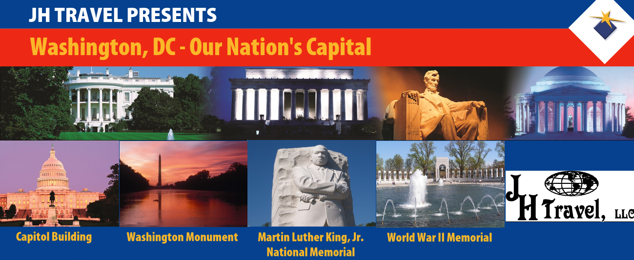 Washington, DC - Our Nation's Capital