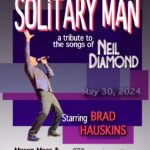 Solitary Man – The Music of Neil Diamond